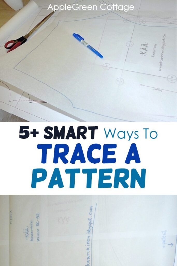 How To Trace A Sewing Pattern From A Template - 6 Smart Ways To Do