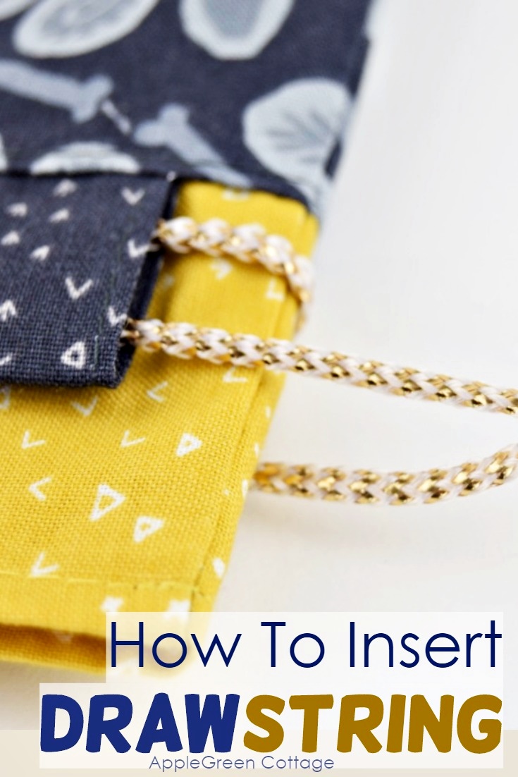 How To String A Drawstring Bag AppleGreen Cottage