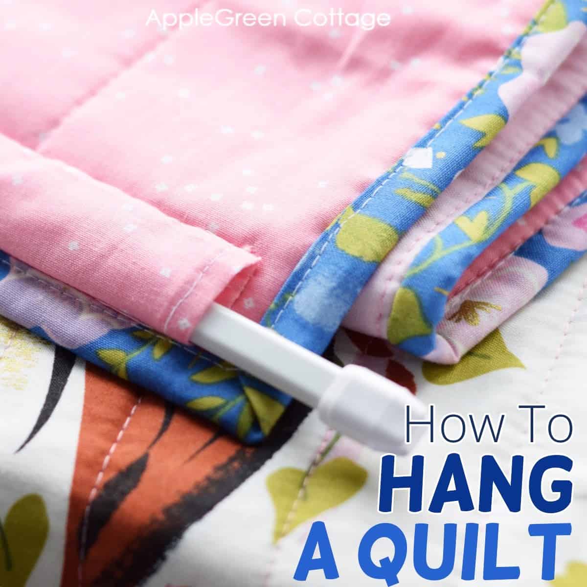 How to Display a Quilt