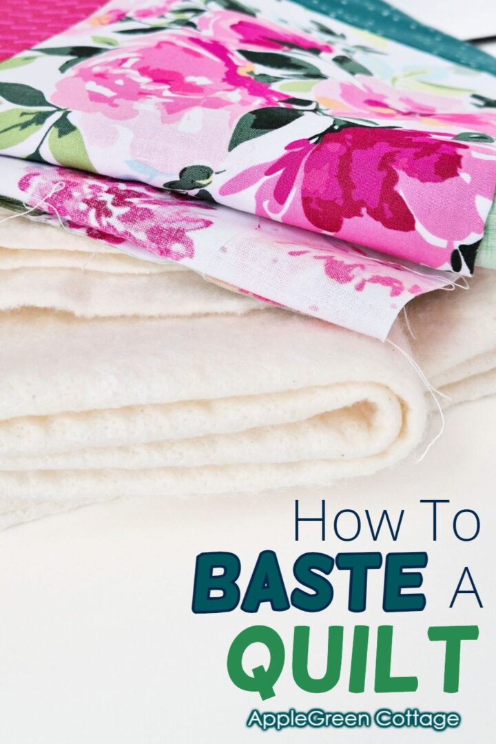 How to baste a quilt tutorial cover image with floral patchwork and batting layers for beginners.